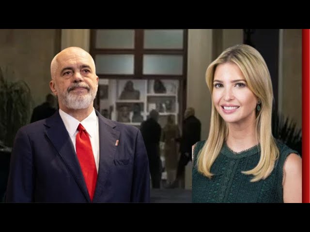 Alarm në Athinë: Ivanka përqafon Ramën, Sazani “rrëshqet” nga harta greke drejt Trump Tower